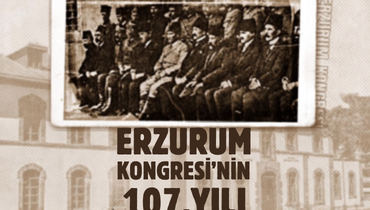 Erzurum Kongresi’nin Yıl Dönümünde Gazi Mustafa Kemal Atatürk ve Silah Arkadaşlarını Saygı ve Minnetle Anıyoruz.